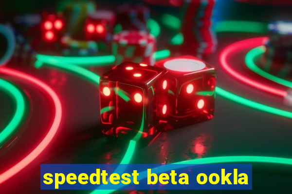 speedtest beta ookla